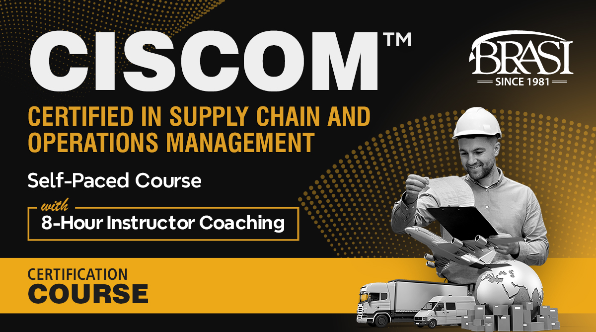 CISCOM™ – Certified in Supply Chain and Operations Management – Self Paced