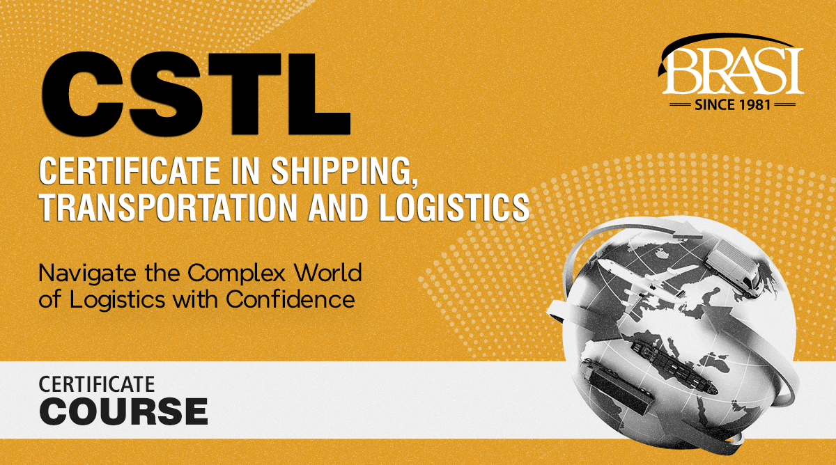 CSTL – Certificate in Shipping, Transportation and Logistics