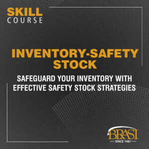 Inventory – Safety Stock